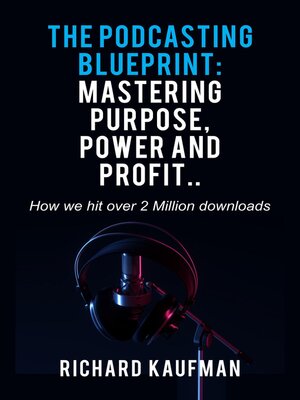 cover image of The Podcasting Blueprint